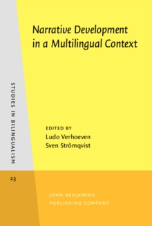 Narrative Development in a Multilingual Context