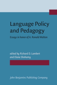 Language Policy and Pedagogy : Essays in honor of A. Ronald Walton