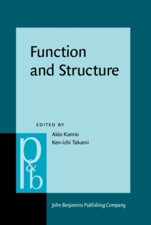 Function and Structure : In honor of Susumu Kuno