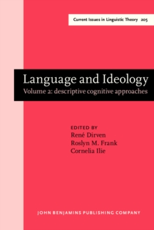 Language and Ideology : Volume 2: descriptive cognitive approaches