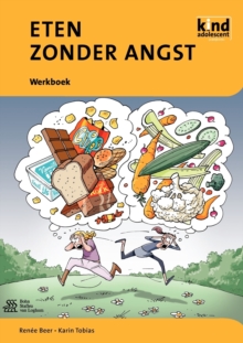 Eten Zonder Angst : Werkboek