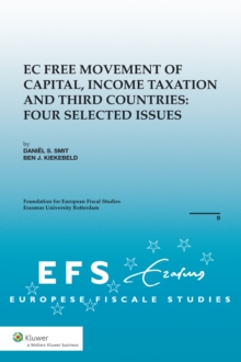 EC Free Movement of Capital, Corporate Income Taxation and Third Countries : Four Selected Issues