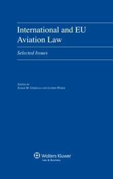 International and EU Aviation Law : Selected Issues