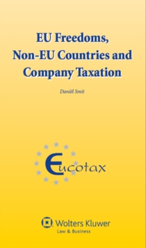 EU Freedoms, Non-EU Countries and Company Taxation