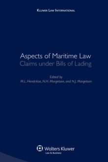 Aspects of Maritime Law : Claims Under Bills of Lading