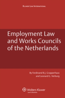 Employment Law and Works Councils of the Netherlands