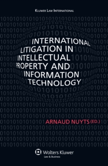 International Litigation in Intellectual Property and Information Technology