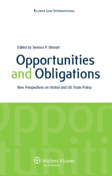 Opportunities and Obligations : New Perspectives on Global and US Trade Policy