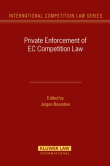 Private Enforcement of EC Competition Law