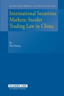 International Securities Markets : Insider Trading Law in China