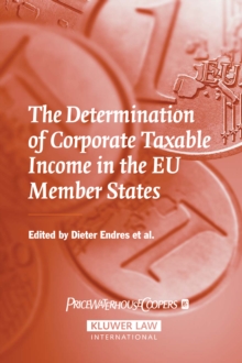 The Determination of Corporate Taxable Income in the EU Member States