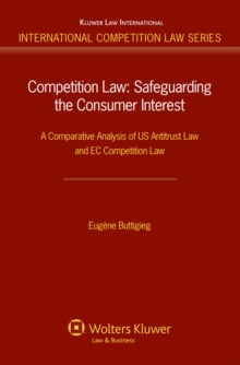 Competition Law : A Comparative Analysis of US Antitrust Law and EC Competition Law