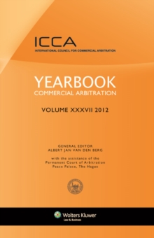 Yearbook Commercial Arbitration Volume XXXV - 2012