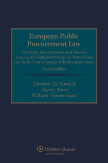 European Public Procurement Law : The Public Sector Procurement Directive 2014/24/EU Explained through 30 Years of Case Law by the Court of Justice of the European Union