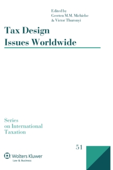 Tax Design Issues Worldwide