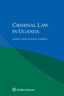 Criminal Law in Uganda