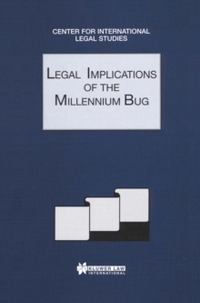 Legal Implications of the Millenium Bug : Legal 1999