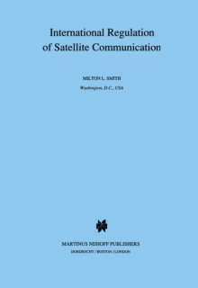 International Regulation of Satellite Communication