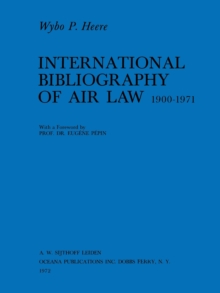 International Bibliography of Air Law 1900-1971