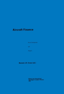 Aircraft Finance : Recent Developments and Prospects