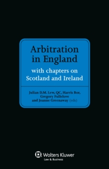 Arbitration in England : with chapters on Scotland and Ireland