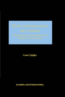 Droit Communautaire des Contrats : <p>L'Effet du Droit Communautaire sur les Obligations Contractuelles</p>