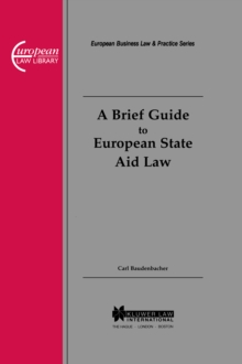 A Brief Guide to European State Aid Law