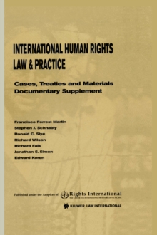 International Human Rights Law & Practice : Cases, Treaties and Materials Documentary Supplement