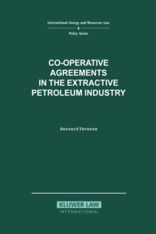 Co-operative Agreements in the Extractive Petroleum Industry