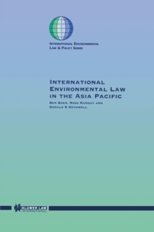 International Environmental Law in the Asia Pacific