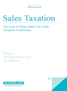 Sales Taxation : The Case of Value Added Tax in the European Community