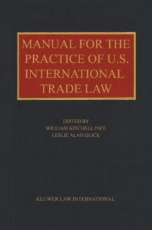 Manual for the Practice of U.S. International Trade Law