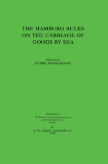 The Hamburg Rules on the Carriage of Goods By Sea