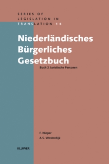 Niederlandishes Burgerliches Gesetzbuch : Buch 2 Juristiche Personen