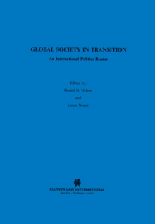 Global Society in Transition : An International Politics Reader