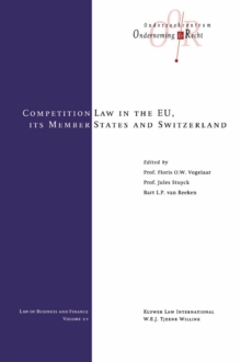 Competition Law in the EU, Its Member States and Switzerland