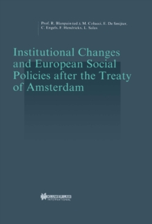 Institutional Changes and European Social Policies after the Treaty of Amsterdam