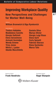 Improving Workplace Quality : New Pespectives and Challenges for Worker Well-Being