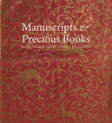 Manuscripts & Precious Books in the Maurits Sabbe Library - KU Leuven