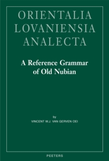 A Reference Grammar of Old Nubian