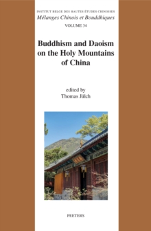 Buddhism and Daoism on the Holy Mountains of China