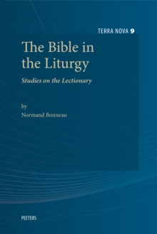 The Bible in the Liturgy : Studies on the Lectionary