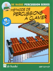 Methode de Percussions a Clavier 1