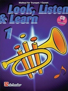 LOOK LISTEN LEARN 1 TRUMPET CORNET, Book LOOK LISTEN LEARN 1 TRUMPET CORNET, Book