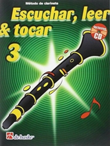 ESCUCHAR LEER TOCAR 3 CLARINETE, Book ESCUCHAR LEER TOCAR 3 CLARINETE, Book