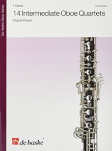 14 INTERMEDIATE OBOE QUARTETS, Paperback Book 14 INTERMEDIATE OBOE QUARTETS, Paperback Book