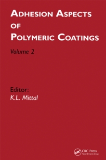 Adhesion Aspects of Polymeric Coatings : Volume 2