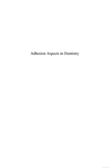 Adhesion Aspects in Dentistry