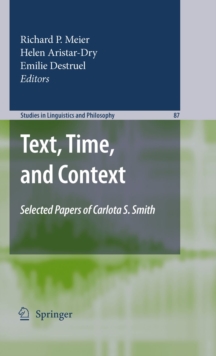 Text, Time, and Context : Selected Papers of Carlota S. Smith