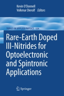 Rare-Earth Doped III-Nitrides for Optoelectronic and Spintronic Applications